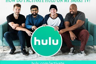 How Do I Activate Hulu On My Smart TV? +1(888)-414–2454