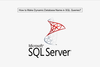 How to make dynamic database name in SQL queries?