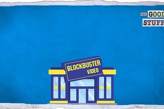 The Lonesome Extinction of Blockbuster Video