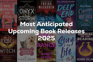 What Are The Most Awaited Upcoming Book Releases? (2025)
