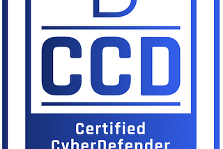 Certified CyberDefender (CCD) — Certification Review