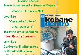 Ivan Grozny Compasso e il suo “Kobane dentro” il 17 marzo alla Casa delle Culture a Campobasso