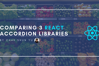 Comparing 3 React Accordion Libraries
