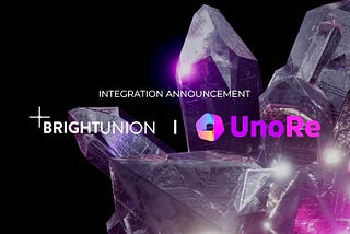 Bright Union integrates Uno Re