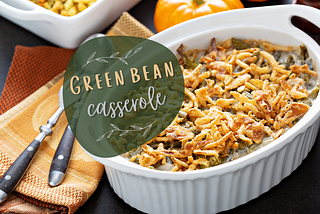 Classic Green Bean Casserole