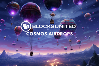 Cosmos Airdrops Update