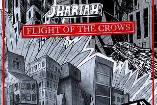 Caws for Applause: a Listen to Jhariah’s “Flight of the Crows”