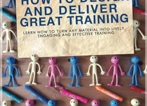 How To Design and Deliver Great Training