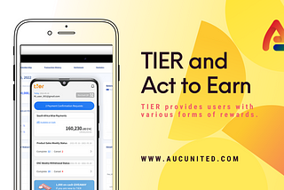 TIER and Act to Earn