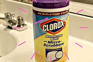 How a Clorox Wipe Made Me a Better Pandemic Partner
