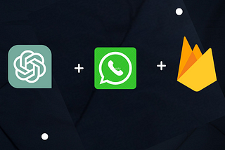 Create a Powerful ChatGPT WhatsApp Bot with Firebase Cloud Functions and OpenAI API -Part1