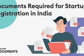 Documents Required for Startup Registration