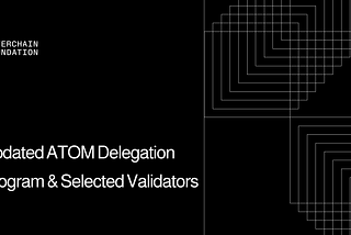 The Interchain Foundation (ICF) is rolling out an overhaul of its ATOM delegation program.
