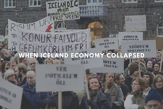When Iceland Economy Collapsed