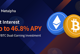 Metalpha Dual-Earning Investment