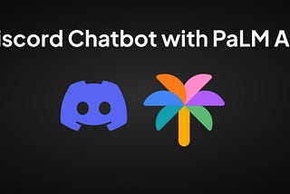 Membuat Chatbot Discord dengan PaLM API