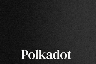 Polkadot Roundup 2025
