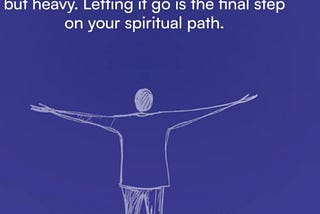 The Liberation of Letting Go