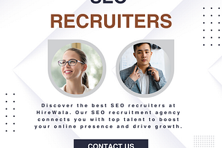 Top SEO Recruiters to Elevate Your Business | HireWala