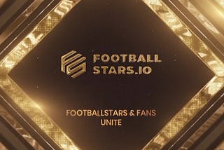 INTRODUCING A NEWLY ESTABLISHED PLATFORM, FOOTBALLSTARS.IO