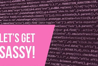 I'm Feeling Sassy and You Should, Too!