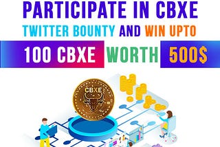 CBXE BOUNTY PROGRAM