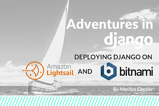 Deploying Django on AWS and Bitnami