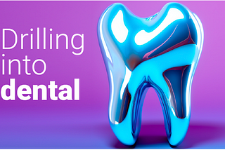 Dental vertical software: drilling into trends and opportunities