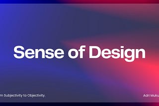 Sense of Design