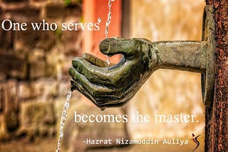 One Who Serves Becomes the Master