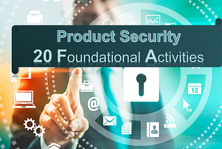 Product and Software Supply Chain Security — Foundations