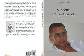 Christian Soleil signe “Vincent, un rêve oublié”