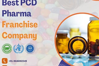 Best PCD Pharma Franchise Company