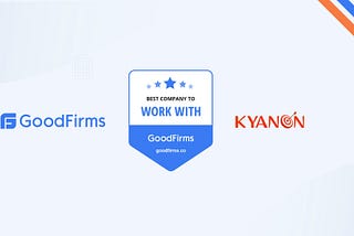 Kyanon Digital Recognized By GoodFirms As The Best Company To Work With