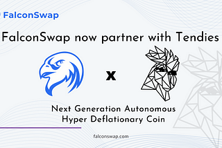 FalconSwap announced partnership with Tendies