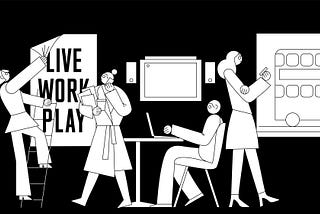 It’s time to move on from Live Work Play. Illustration by James Graham.