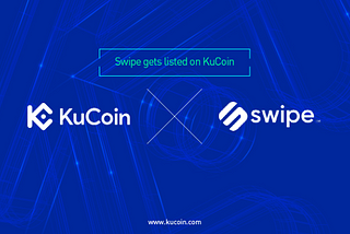 Swipe (SXP) Kini Tersedia di KuCoin!