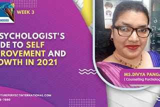 A Psychologist’s Guide To Self Improved And Growth In 2021