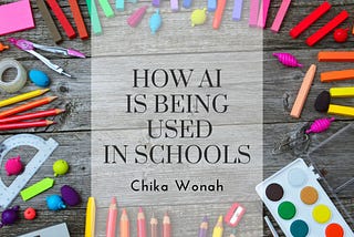 How AI Is Being Used in Schools