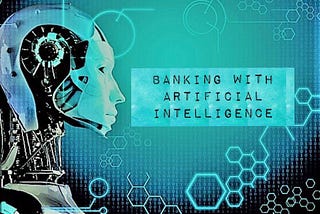 How Artificial Intelligence Can Be Extremely Beneficial to Financial Institutions in Nigeria