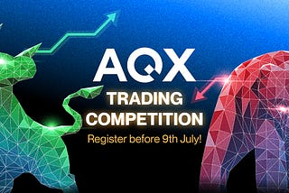 AQX Biggest Trading Competition Of The Year So Far — 220,000 Worth Of Prizes Up For Grabs
