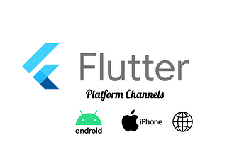 Flutter Platform Channel