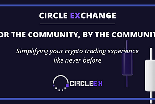 Introducing CircleEx