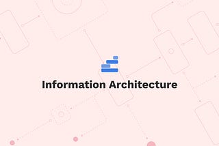 A diagram of circuits with a red filter overlaid. On top of that is the title “Information Architecture”