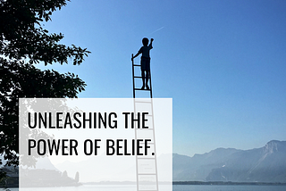 With the Right Mindset, Anything is Possible” — Unleashing the Power of Belief