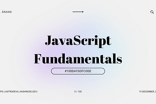 JavaScript Fundamentals: Conditionals