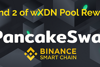 Announcing Round 2 of wXDN Pool Rewards
