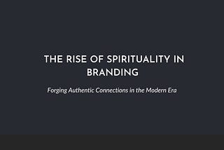 spirituality in branding, branding