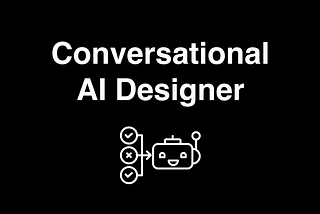 Conversational AI Designer: что за профессия?