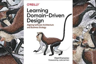 Geek read: Learning Domain-Driven Design by Vlad Khononov